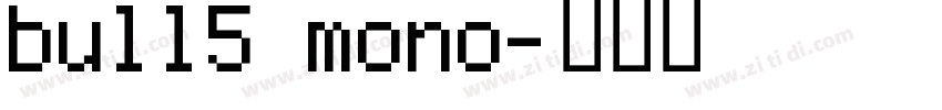 bull5 mono字体转换